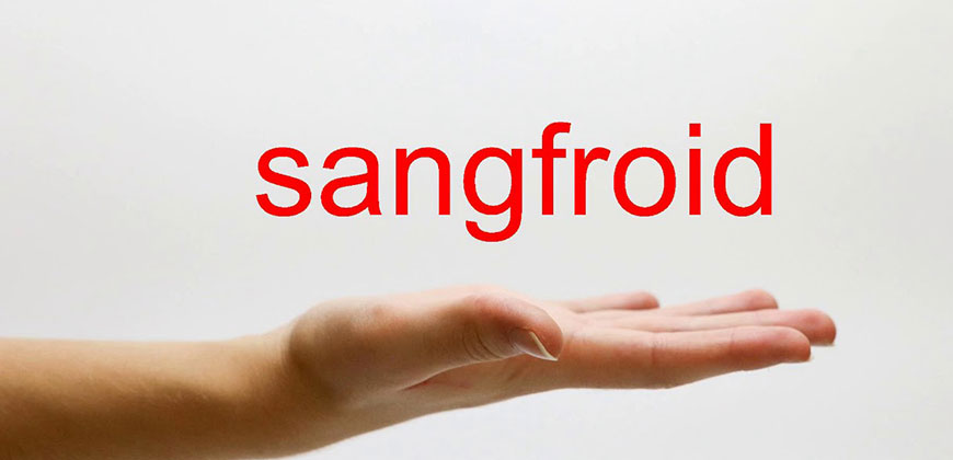 Have_Sangfroid