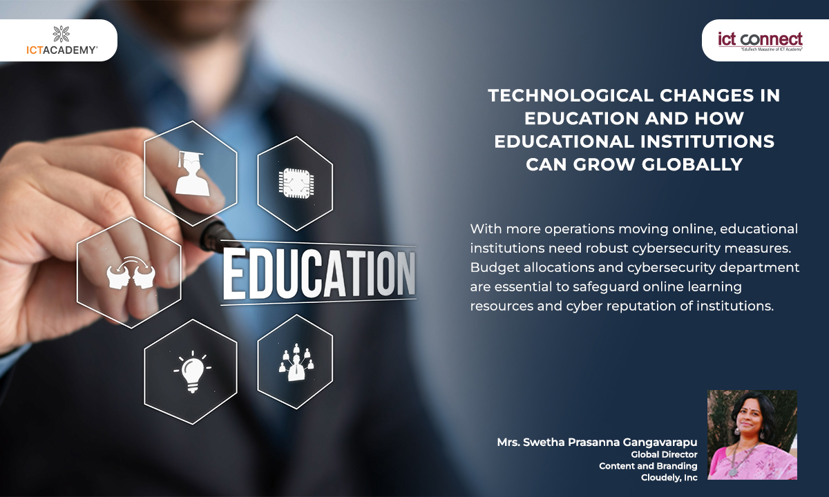 Technological Changes in Education and How Educational Institutions Can Grow Globally