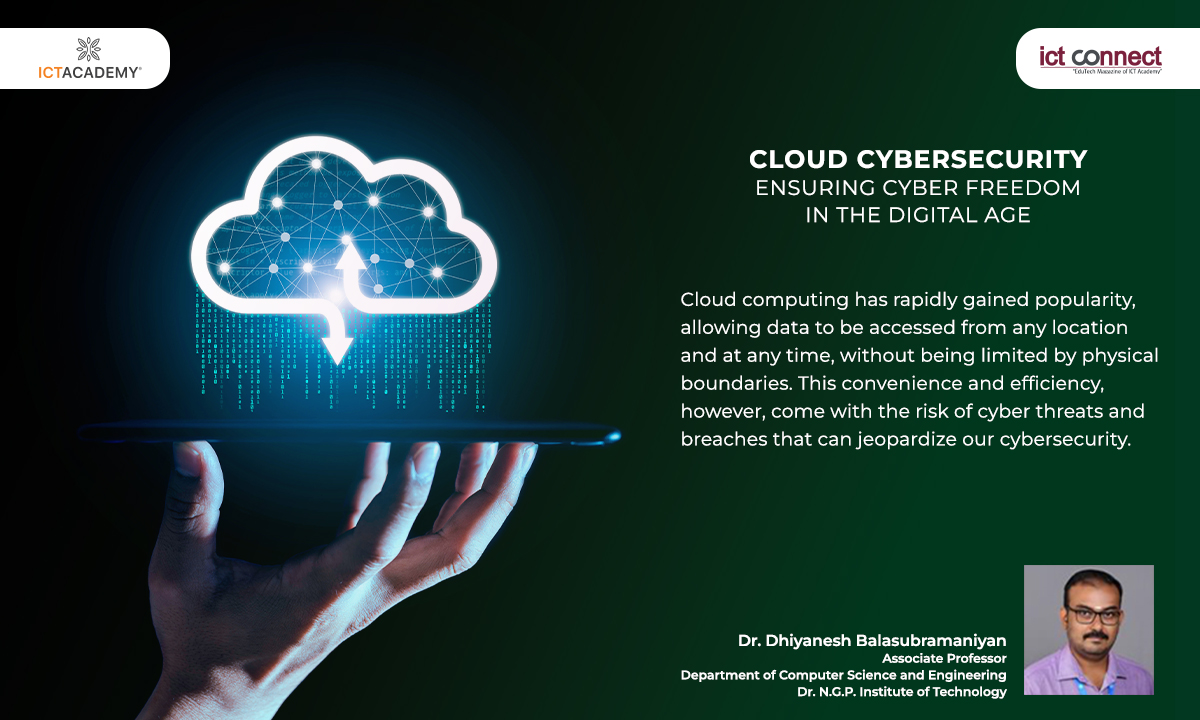 CLOUD CYBERSECURITY: ENSURING CYBER FREEDOM IN THE DIGITAL AGE