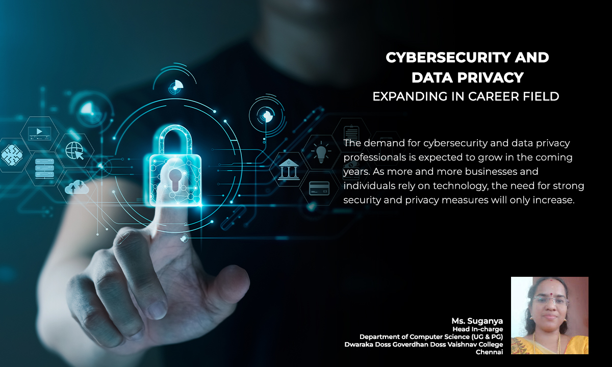 Cybersecurity And Data Privacy: Expanding in Career Field