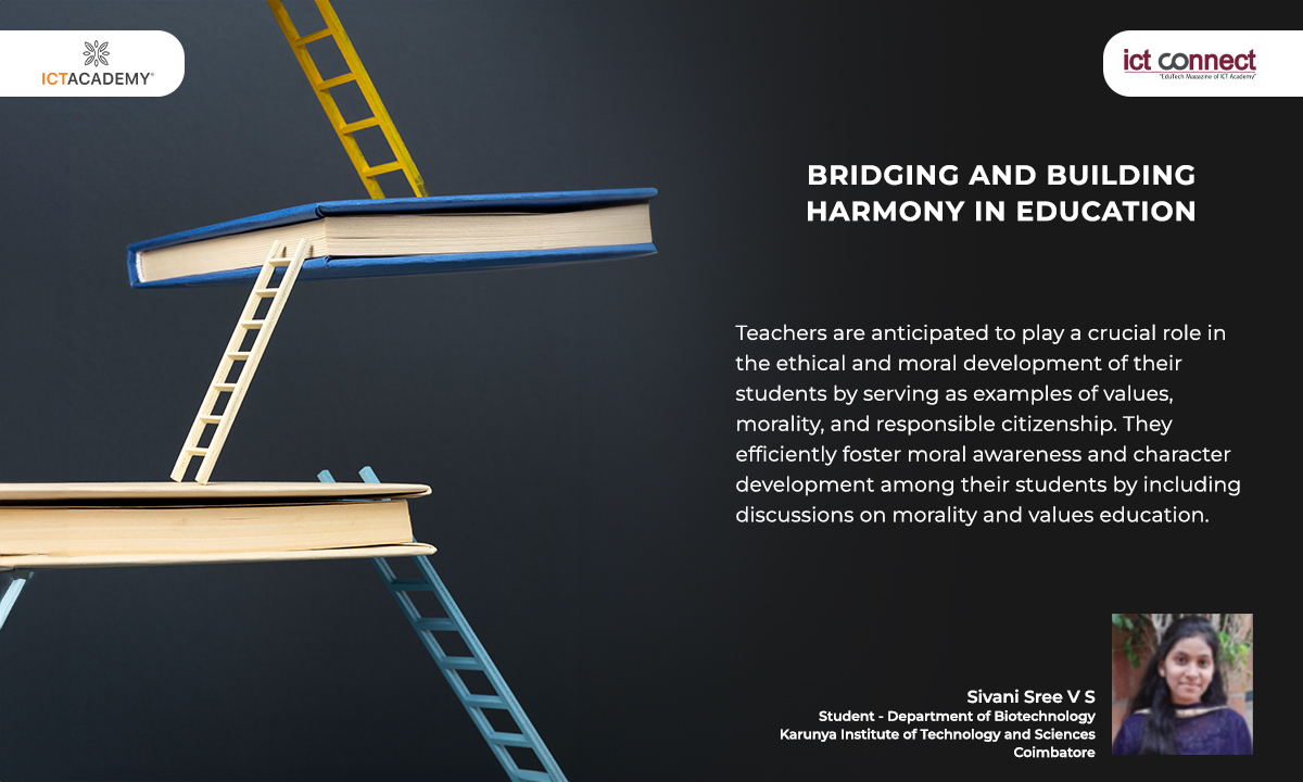 Bridging and Building Harmony in Education