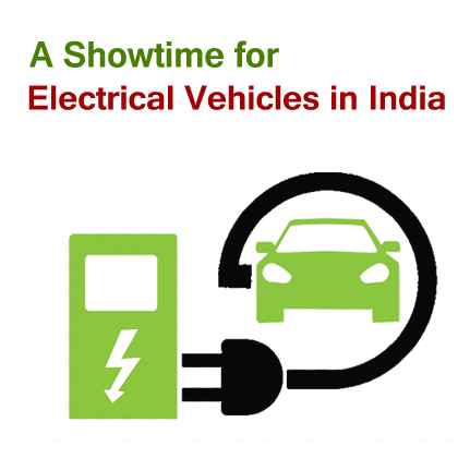 A Showtime for Electrical Vehicles in India!