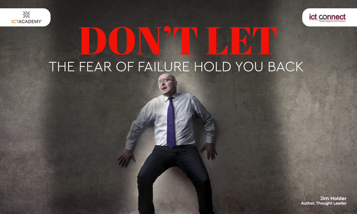 failing-forward-don’t-let-the-fear-of-failure-hold-you-back