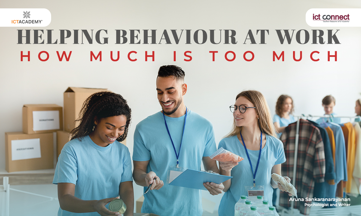 Helping Behaviour at Work: How Much is Too Much