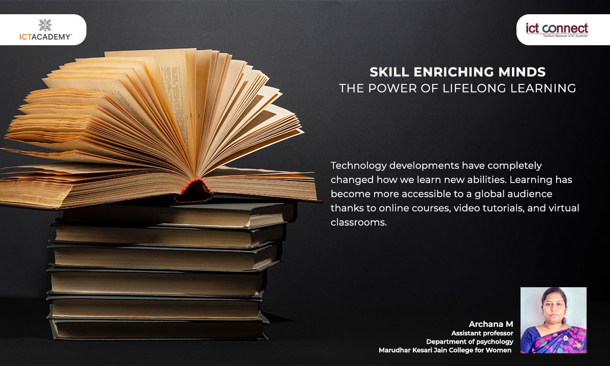SKILL ENRICHING MINDS: THE POWER OF LIFELONG LEARNING