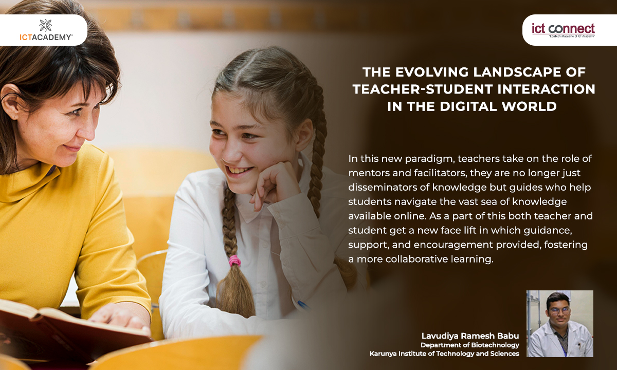 The Evolving Landscape of Teacher-Student Interaction in the Digital World