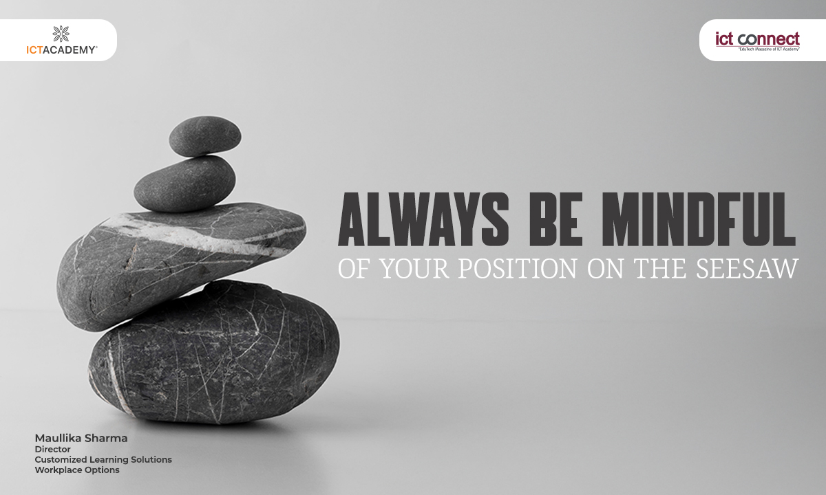 always-be-mindful-of-your-position-on-the-seesaw