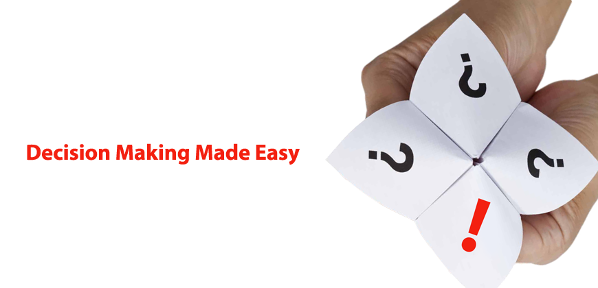 Decision Making Easy - 2