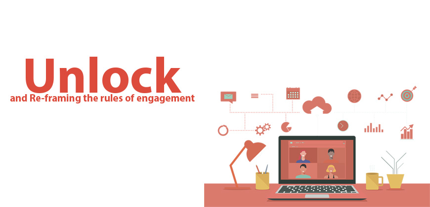 Unlock and Re-framing the rules of engagement 