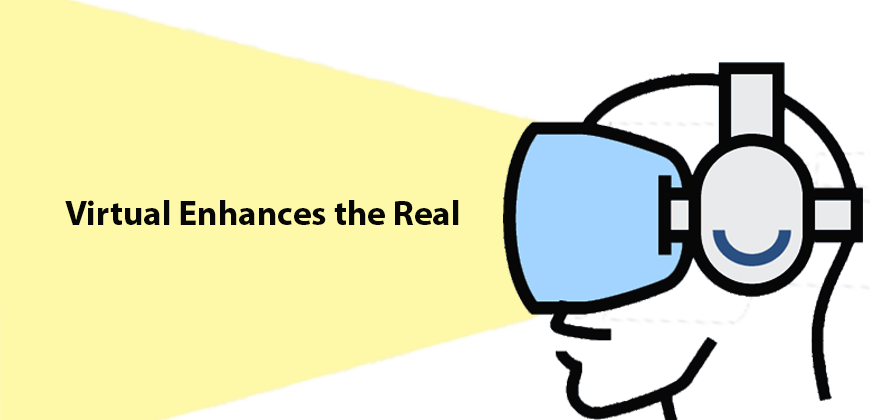 Virtual Enhances the Real