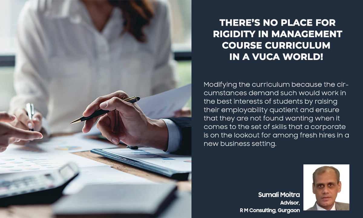 There’s-no-place-for-rigidity-in-management-course-curriculum-in-a-VUCA-world