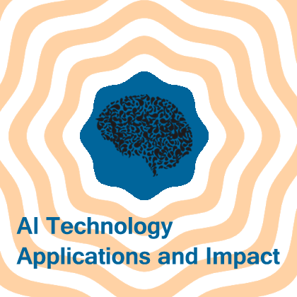 AI Technology, Applications and Impact