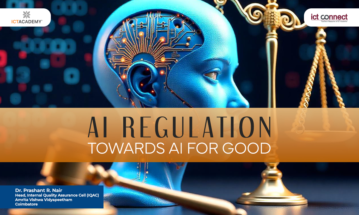 AI Regulation: Towards AI for Good