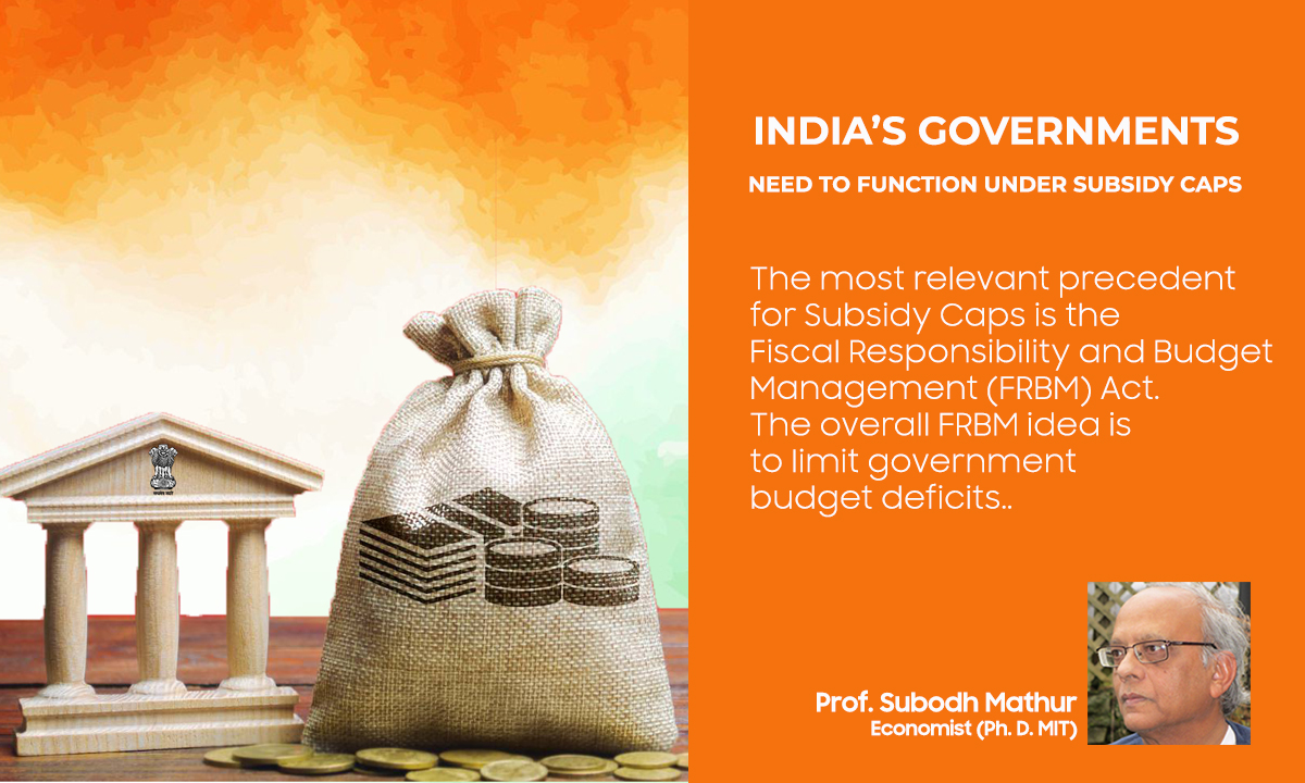 Indias Governments Need to Function Under Subsidy Caps