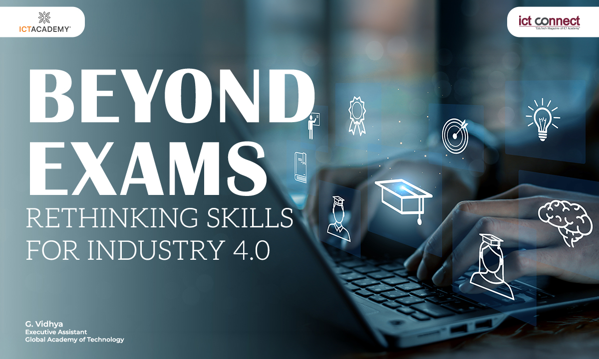 Beyond Exams: Rethinking Skills for Industry 4.0