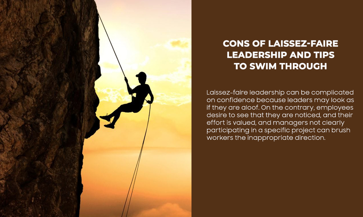 Cons of laissez-faire leadership and tips to swim through
