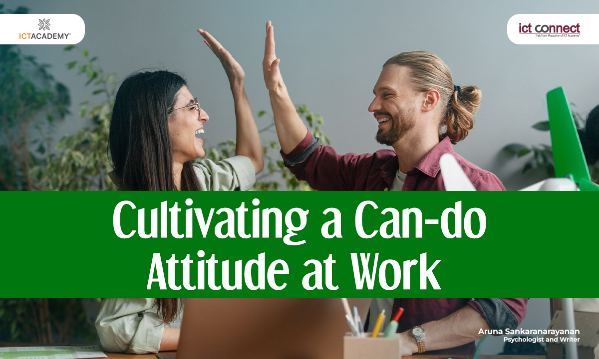 Cultivating a Can-do Attitude at Work