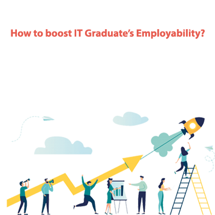 How to boost IT Graduate’s Employability?