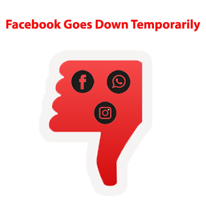 Facebook Goes Down Temporarily