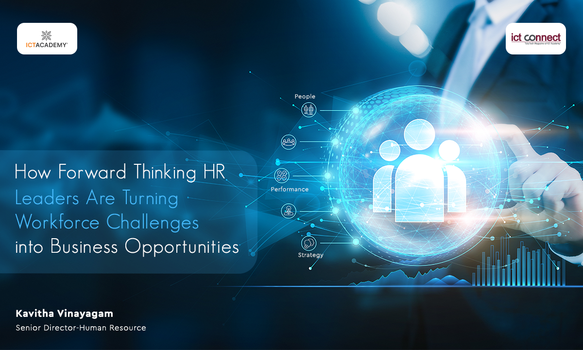 How Forward-Thinking HR Leaders Are Turning Workforce Challenges into Business Opportunities