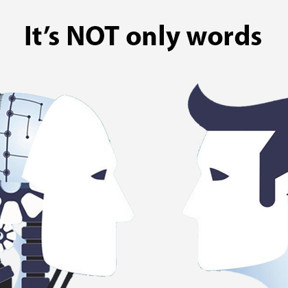 It’s NOT only words