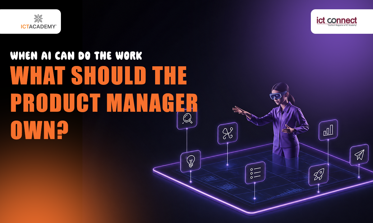 When AI Can Do the Work, What Should the Product Manager Own?