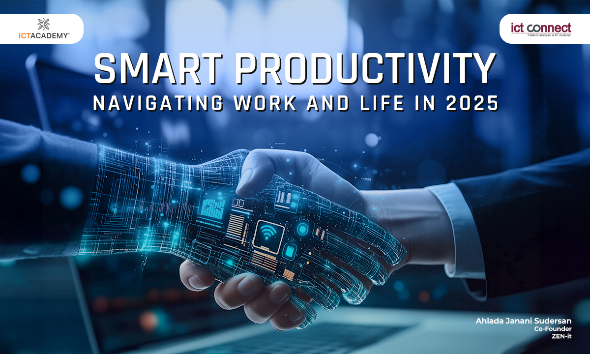 Smart Productivity: Navigating Work and Life in 2025