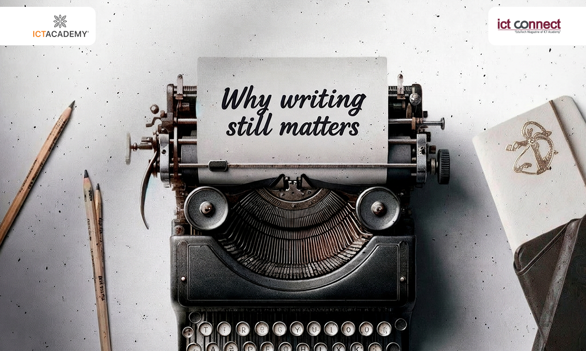 Why writing still matters