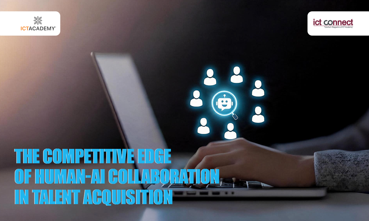 The Competitive Edge of Human-AI Collaboration in Talent Acquisition
