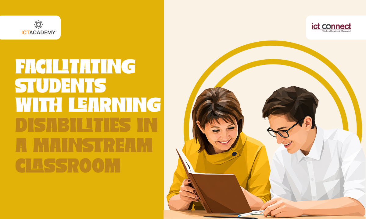 Facilitating students with learning disabilities in a mainstream classroom