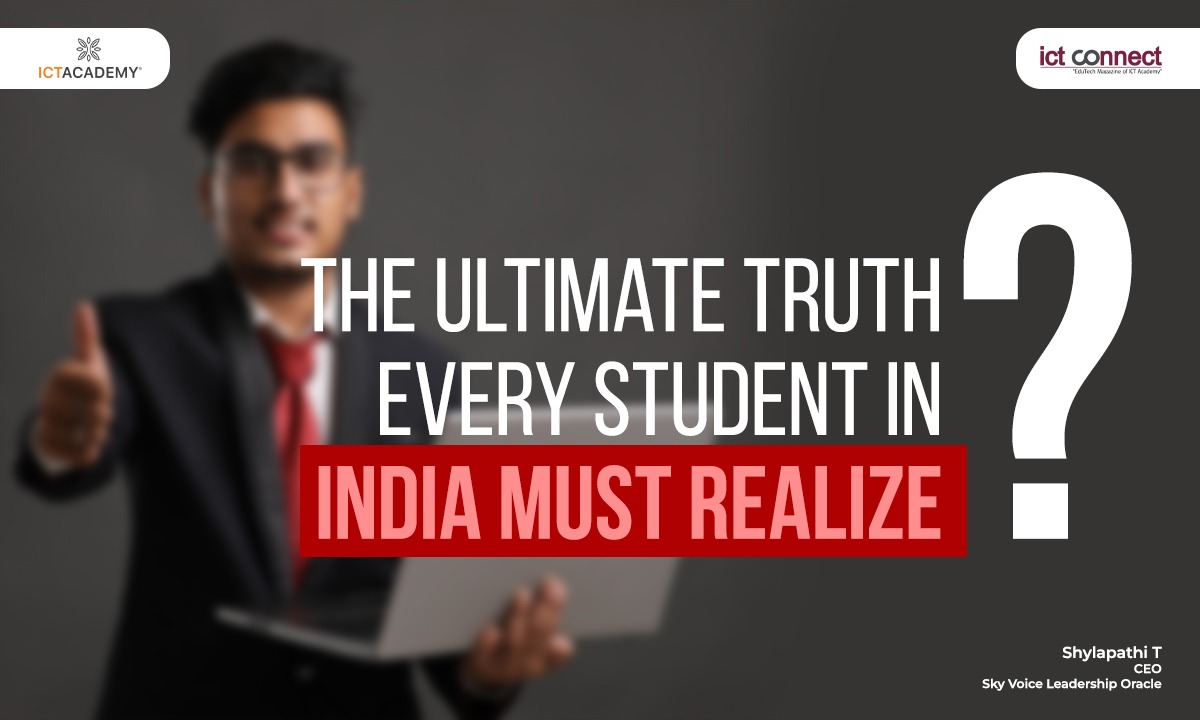 the-ultimate-truth-every-student-in-india-must-realize