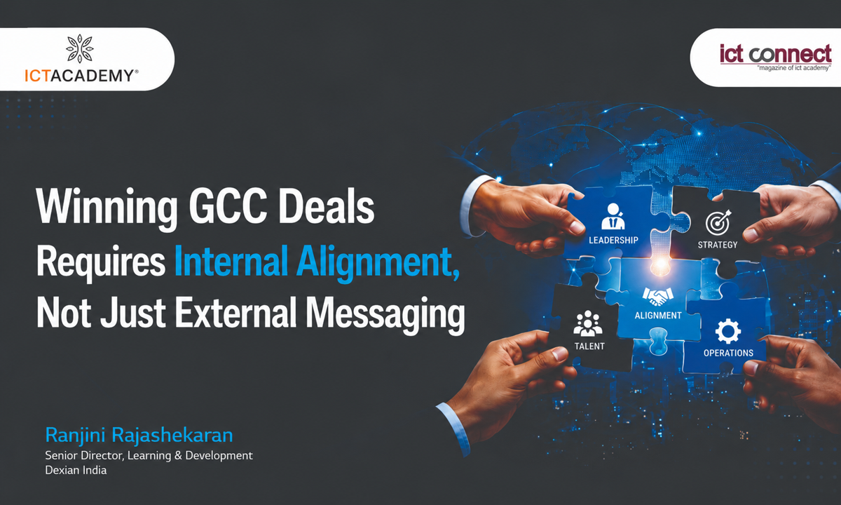 Winning GCC Deals Requires Internal Alignment, Not Just External Messaging